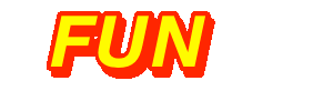 Fun
